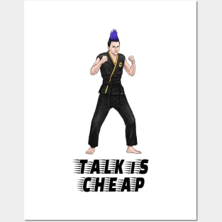 Talk Is Cheap Posters and Art